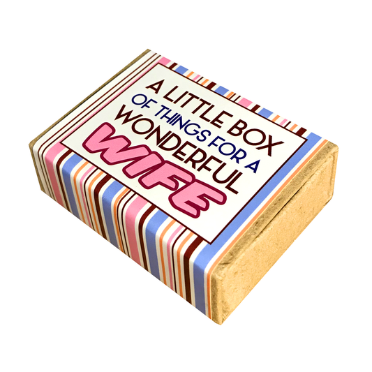 A little box of things for a wonderful wife