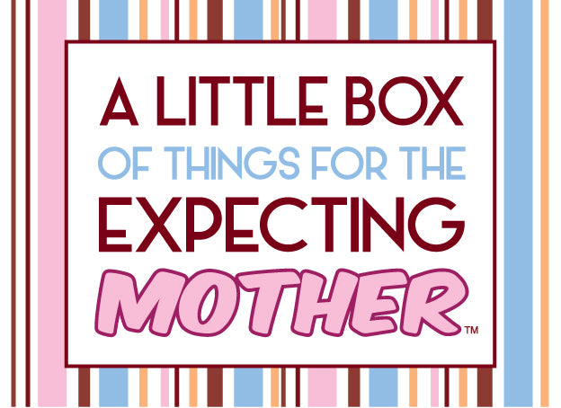 A little box of things for the expecting mother